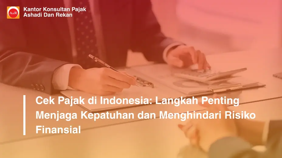 Transfer Pricing Documentation: Kunci Kepatuhan Pajak dan Perlindungan Bisnis dari Risiko Sengketa