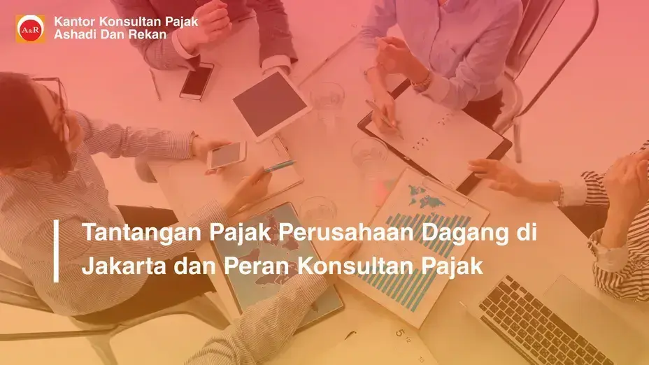 konsultan pajak perusahaan dagang Jakarta